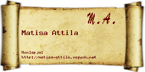 Matisa Attila névjegykártya
